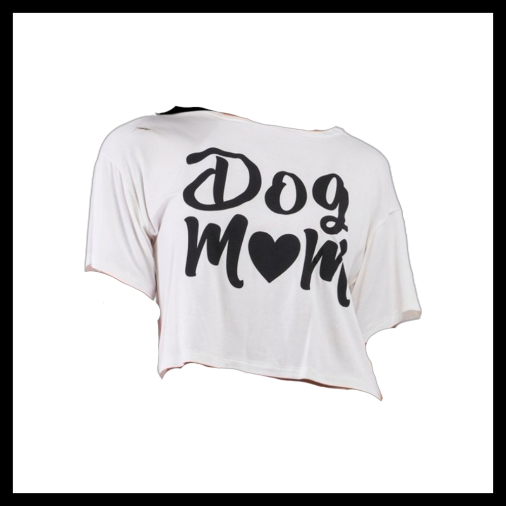 "Dog Mom" Cropped Tee
